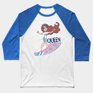 Surfer Queen Baseball T-Shirt